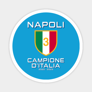 Napoli Campione d'Italia 2023 Magnet